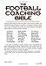 The Football Coaching Bible (The Coaching Bible)