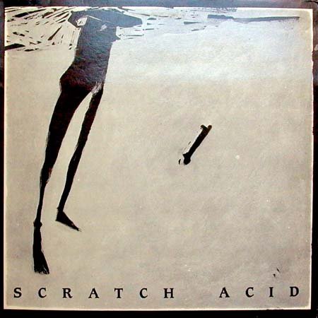 Scratch Acid /Rare Original Release 12" Vinyl