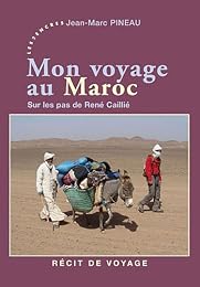 Mon voyage au Maroc