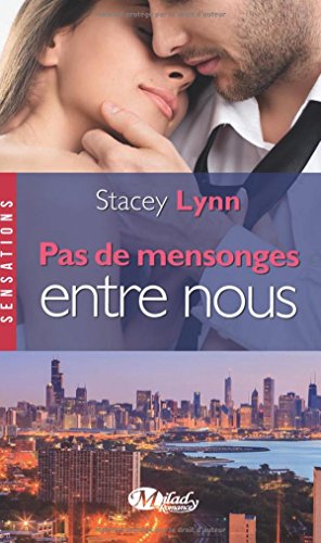 Pas de mensonges entre nous