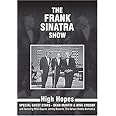 The Frank Sinatra Show - High Hopes - With Dean Martin & Bing Crosby