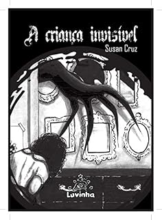 Livro A Criança Invisível