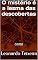 Livro O mistério é a lesma das descobertas: conto