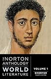The Norton Anthology of World Literature (Shorter Fourth Edition) (Vol. Volume 1) by