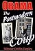 Obama: The Postmodern Coup - Making of a Manchurian Candidate