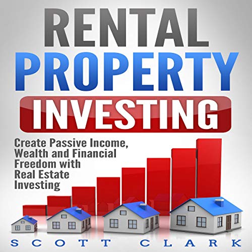 [F.r.e.e] Rental Property Investing: Create Passive Income, Wealth and Financial Freedom with Real Estate Inve [P.D.F]