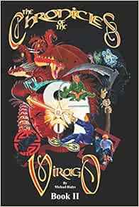 The Chronicles Of The Virago Book Ii The Apprentus 9780692171431 Bialys Michael Korry Books Amazon Com