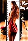 Front cover for the book Our Urban Utopia by Cassandra DeBrown