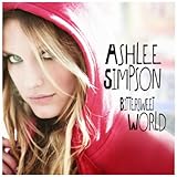 Disco de Ashlee Simpson: «Bittersweet World» (Anverso) Disco de Ashlee Simpson: «Bittersweet World» (Anverso)