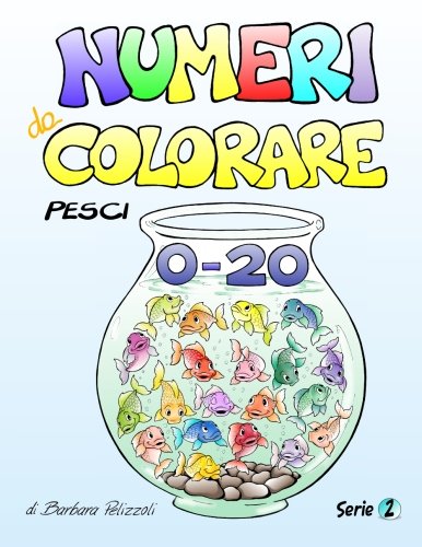 Manlymutcons Scaricare Numeri Da Colorare Pesci Serie 2 Volume 2 