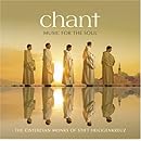 Chant Music For The Soul
