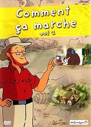 Comment Ça Marche - Vol. 2