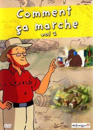 Comment Ça Marche - Vol. 2