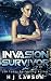 Invasion Survivor: First Contact Young Adult Adventure (Golden Aura Book 1)