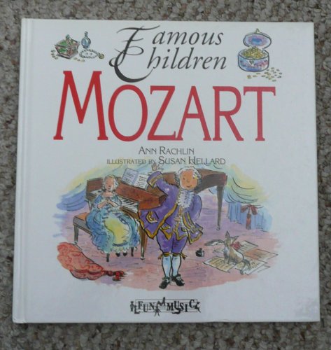 Mozart (Famous Children Series)