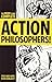Action Philosophers! by Fred Van Lente, Ryan Dunlavey