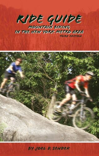 Ride Guide: Mountain Biking in the New York Metro Area (Ride Guides) Paperback – March 24, 2008