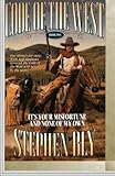 It's Your Misfortune and None of My Own (Code of the West) (Volume 1) by Stephen Bly