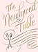 The Newlywed Table: A Cookbook to Start Your Life Together by Maria Zizka