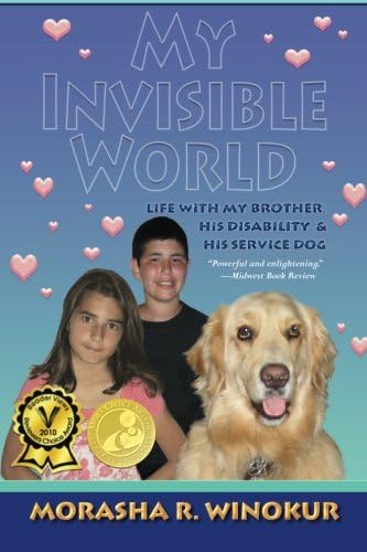 My Invisible World: Life With My Brother, His Disability and His Service Dog Paperback – January 24, 2012