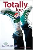 Totally Joe (The Misfits) by James Howe