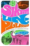 The Sixties Unplugged: A Kaleidoscopic History of a Disorderly Decade, Gerard J. DeGroot, 0674034635