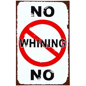 Amazon.com: StickerPirate Warning This Is A No Whining Zone 8" x 12