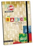 10 Minute Moments: The Basics: Exploring the Book of John Ten Minutes at a Time by Joshua Griffin, Group Publishing