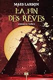 Amisseum tome 2 - La fin des rêves (French Edition) by 