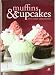 Muffins & Cupcakes: Bocados exquisitos / Exquisite Bites (Spanish Edition) by 