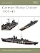 German Heavy Cruisers 1939Â?45 (New Vanguard)