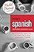 Insider's Spanish: Intermediate Conversation Course: Learn Spanish with the Michel Thomas Method (Michel Thomas Method Hodder Series)