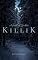 Livro Killik (A lenda de Gahlia Livro 1)