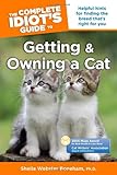 The Complete Idiot's Guide to Getting and Owning a Cat by Sheila Webster Boneham