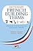 Dictionary of French Building Terms: Essential for Renovators, Builders and Homeowners (English and by Richard Wiles