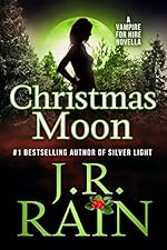 Christmas Moon (Vampire for Hire Book 4.5)