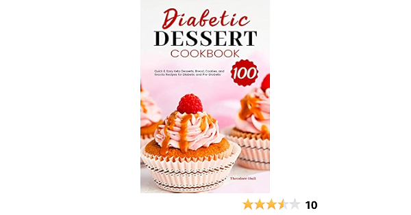 最高級のスーパー The New Recipes Desserts Diabetic Easy And Quick Cookbook Dessert Diabetic その他