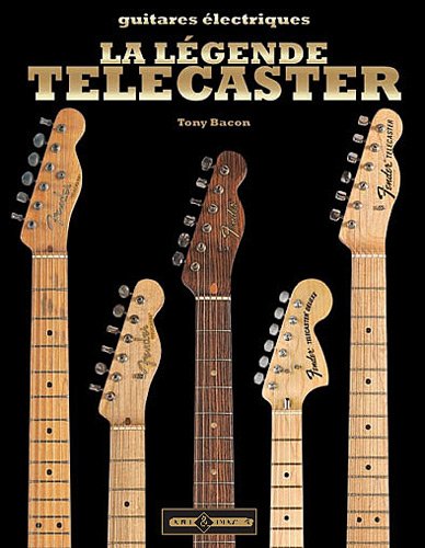 La  légende Telecaster