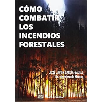COMO COMBATIR LOS INCENDIOS FORESTALES