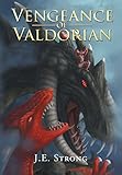 Vengeance Of Valdorian by 