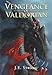 Vengeance Of Valdorian by 