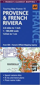 Touring Map Provence & French Riviera (Touring Map France) Touring Map Provence & French Riviera (Touring Map France)