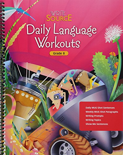 Download Write Source: Daily Language Workouts Grade 8 Download Write Source: Daily Language Workouts Grade 8