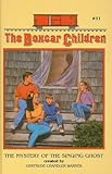 The Mystery of the Singing Ghost (Boxcar Children (Pb))
