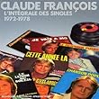 Claude Fran�ois l'int�grale des singles 1972-1978 (coffret 25 CD 2 titres)