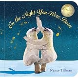 On the Night You Were Born