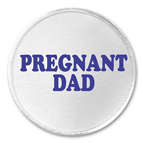 A&T Designs Pregnant Dad 3" Sew On Patch - Pregnancy Father to be New Baby