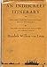 An indiscreet itinerary;: Or, How the unconventional traveler should see Holland, by one who was actually born there and whose name is Hendrik Willem van Loon by Hendrik Willem Van Loon