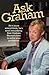 Ask Graham