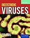 Understanding Viruses: .
